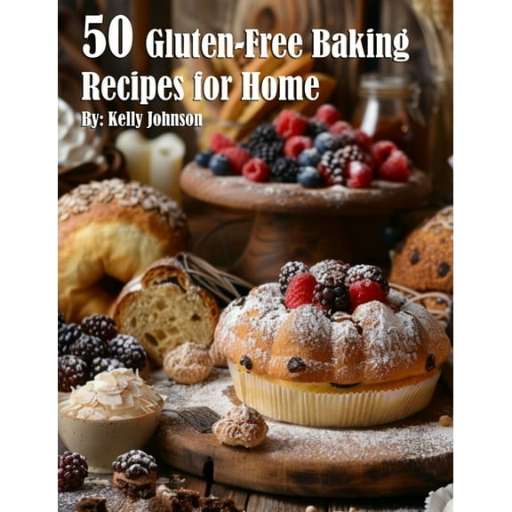 50 Gluten-Free Baking Recipes for Home, (Paperback)
