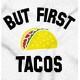 thumbnail image 2 of But First Tacos Tuesday Funny Food Unisex Plus Fleece Graphic Sweatshirt Brisco Brands 5X, 2 of 5