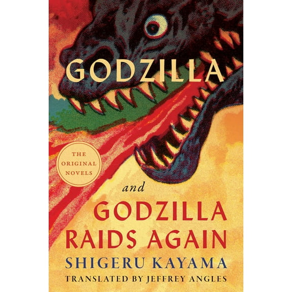 Godzilla and Godzilla Raids Again (Paperback)