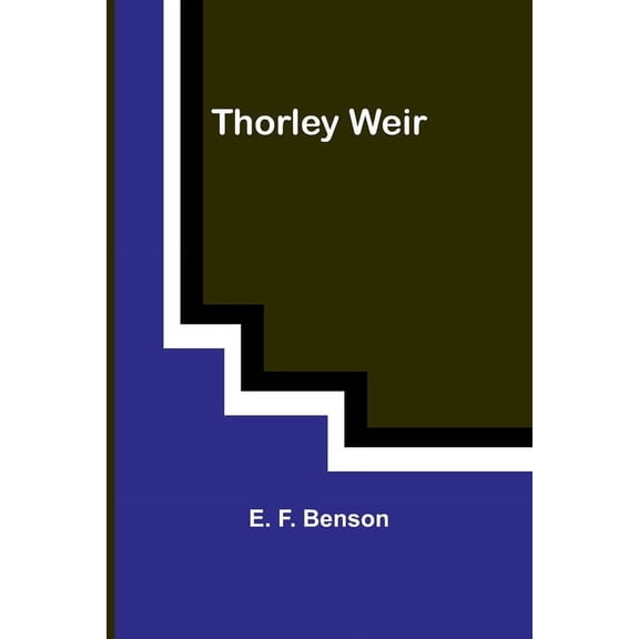 Thorley Weir, (Paperback)
