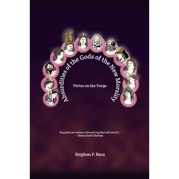 Absurdities of the Gods of the New Morality