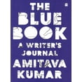 thumbnail image 2 of Pre-Owned The Blue Book: A Writer's Journal (Paperback) 9354893740 9789354893742, 2 of 2
