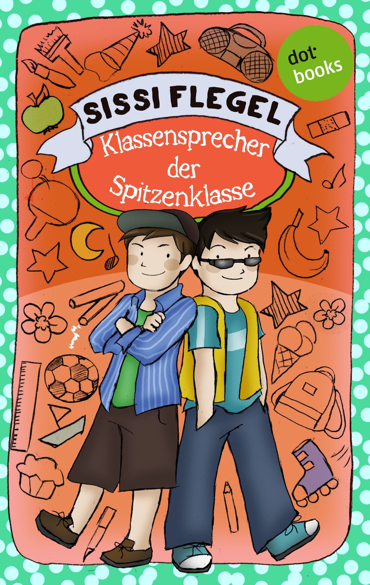 Die Grundschul-Detektive - Band 1: Klassensprecher der Spitzenklasse ...