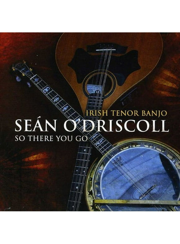 Sean O'Driscoll - So There You Go [CD]