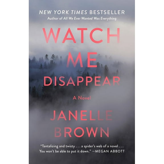 Watch Me Disappear, (Paperback)
