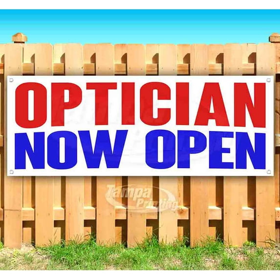 Optician Now Open 13 oz Vinyl Banner With Metal Grommets