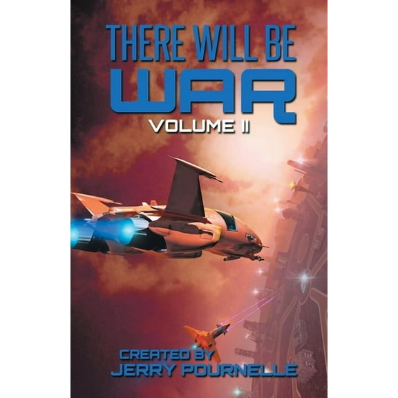 There Will Be War There Will Be War Volume II, Book 2, (Paperback)