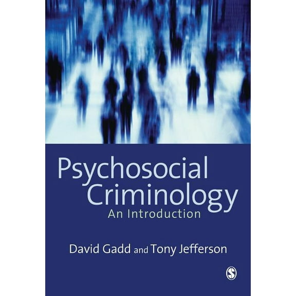 Psychosocial Criminology, (Paperback)