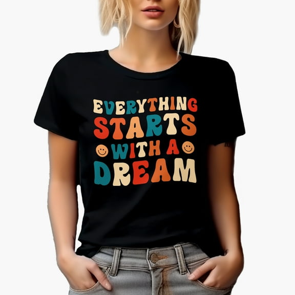 Everything Starts with a Dream, Inspirational Dreamer Quote, Groovy Retro Wavy Text Merch Gift, Black T-Shirt, Small