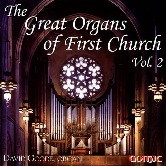 David Goode - Great Organs of First Church 2 - Music & Performance - CD