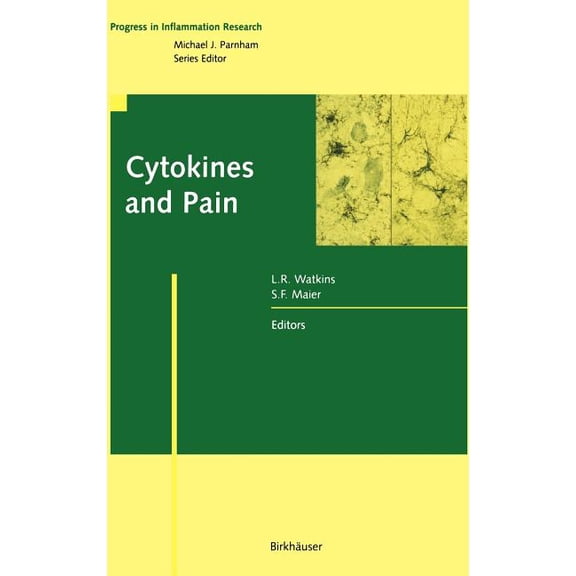 Progress in Inflammation Research Cytokines and Pain, (Hardcover)