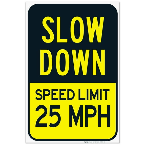 Speed Limit 25 MPH Sign, Traffic Sign, 24x36 Corrugated Plastic