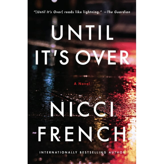 Until It's Over, (Paperback)