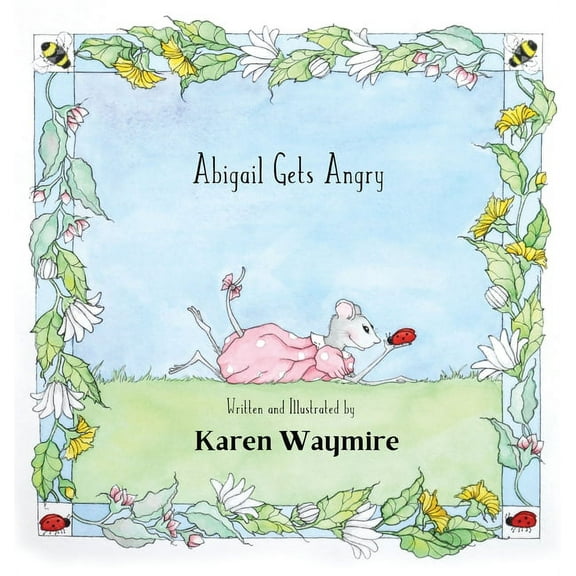 Abigail Gets Angry, (Hardcover)
