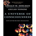 thumbnail image 1 of A Universe Of Consciousness: How Matter Becomes Imagination, 1 of 2