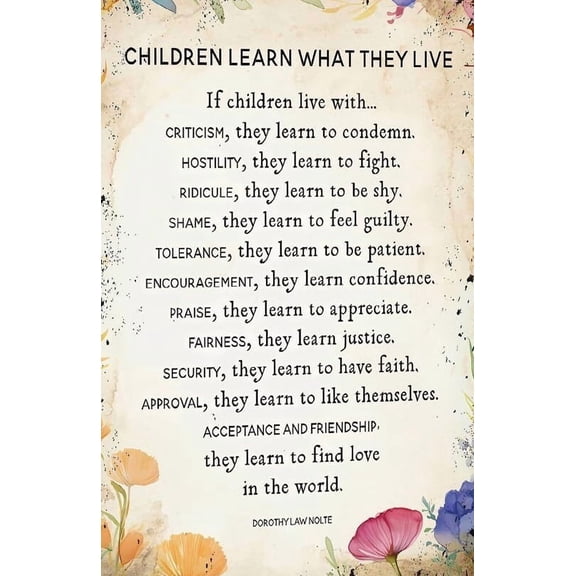Children Learn What They Live Poem Poster Poetry Wall Art  Bedroom Pictures Poster Decor Bathroom poster