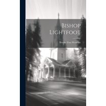 Bishop Lightfoot (Hardcover)