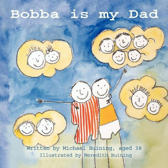 Bobba is My Dad (Paperback)