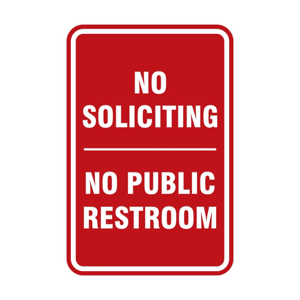 Portrait Round No Soliciting No Public Restroom Sign (Red) Large 6" x