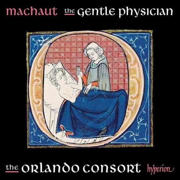 Orlando Consort - Machaut: The Gentle Physician - Music & Performance - CD