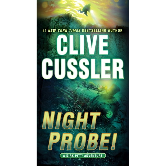 Dirk Pitt Adventure Night Probe!, Book 5, (Paperback)