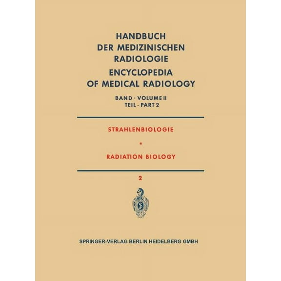 Strahlenbiologie / Radiation Biology, (Paperback)