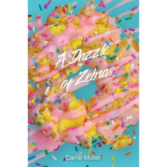 A Dazzle of Zebras, (Paperback)