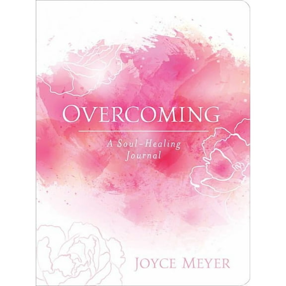 Overcoming: A Soul-Healing Journal, (Hardcover)