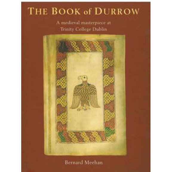 Pre-Owned The Book of Durrow: A Medieval Masterpiece at Trinity College Dublin (Paperback) 1860590063 9781860590061