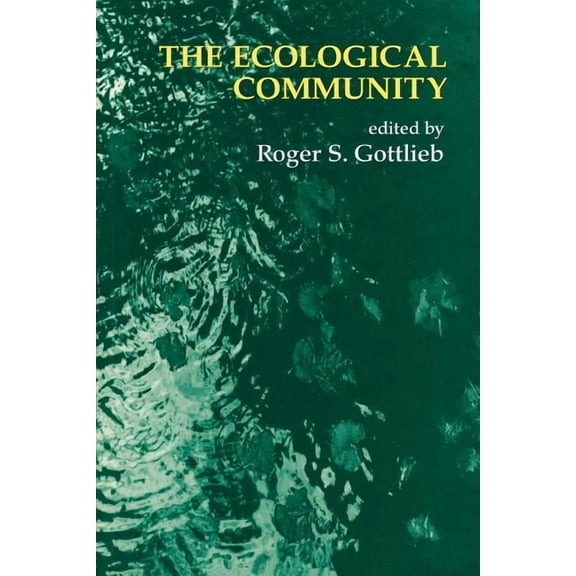 The Ecological Community, (Paperback)