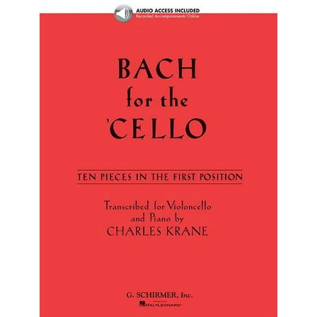 Bach for the Cello: 10 Easy Pieces in 1st Position (Paperback)