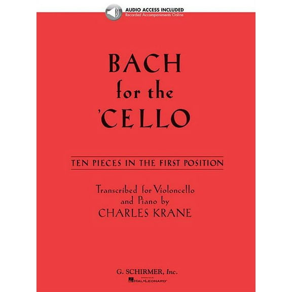 Bach for the Cello: 10 Easy Pieces in 1st Position (Paperback)
