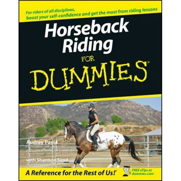 Pre-Owned Horseback Riding for Dummies (Paperback) 0470097191 9780470097199