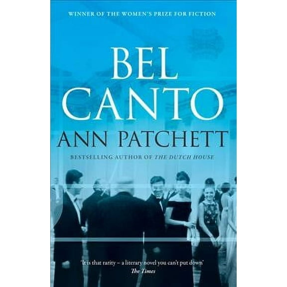 Bel Canto (Paperback) by Ann Patchett