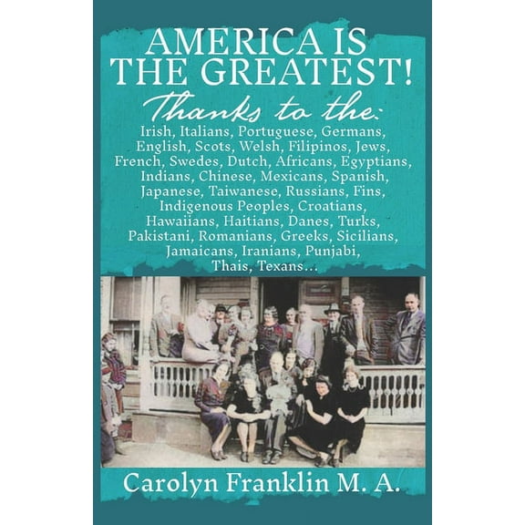 America Is The Greatest! (Paperback)