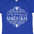 thumbnail image 4 of Inktastic Let the Good Times Roll Mardi Gras Boys or Girls Baby Bodysuit, 4 of 5