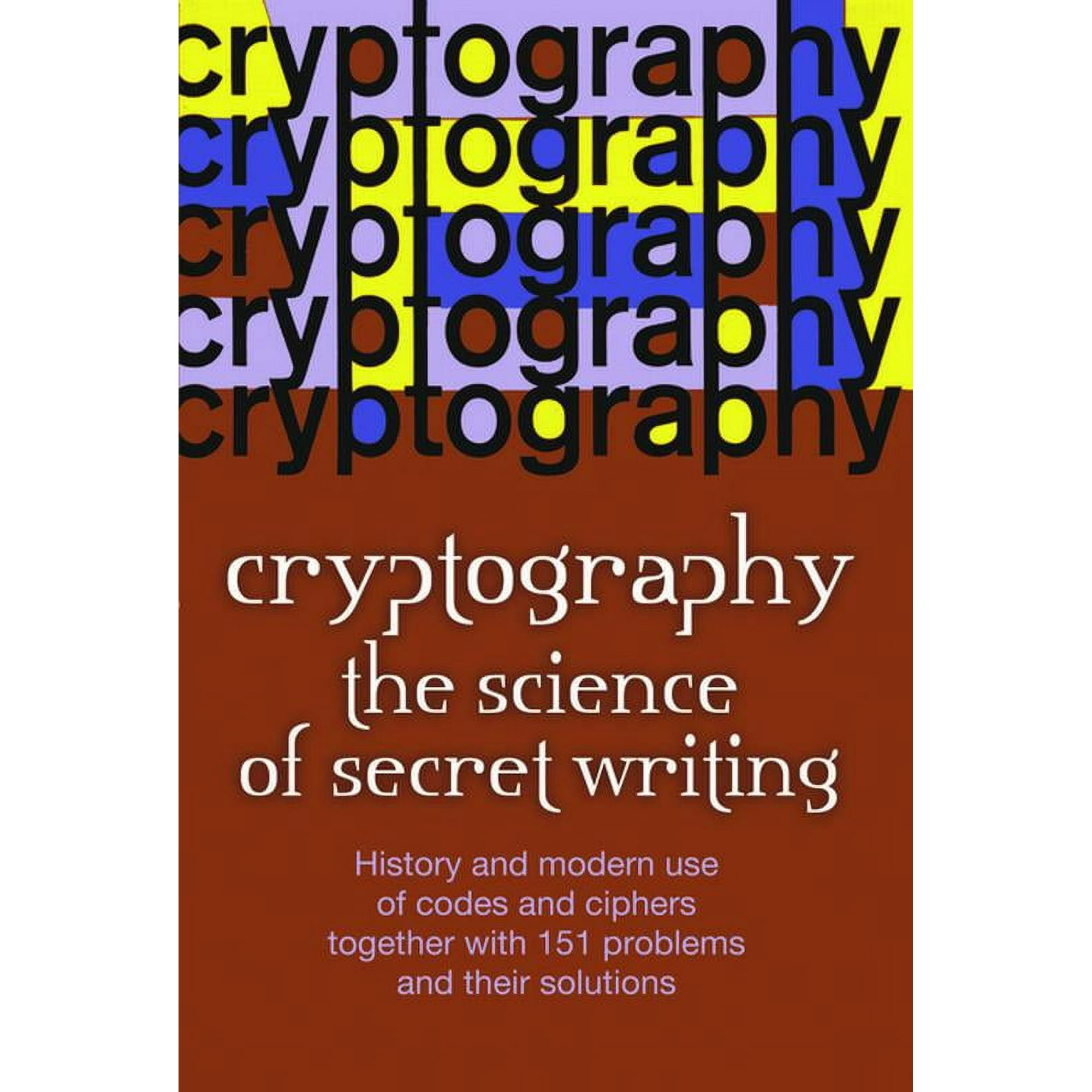 Dover Brain Games & Puzzles: Cryptography : The Science of Secret Writing (Paperback)