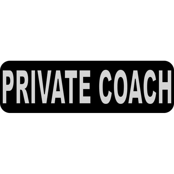 10in x 3in Private Coach Bumper Sticker Vinyl Business Sign Deca