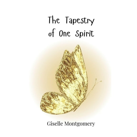 The Tapestry of One Spirit, (Paperback)