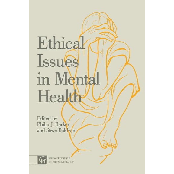 Ethical Issues in Mental Health, (Paperback)