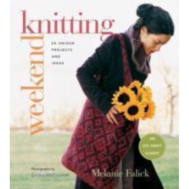 Weekend Knitting: 50 Unique Projects and Ideas