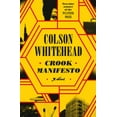 thumbnail image 3 of Crook Manifesto: A Novel (Hardcover), 3 of 3