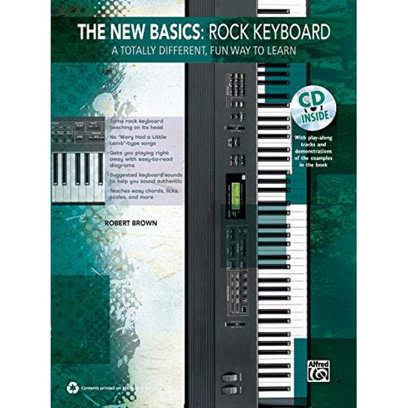 The New Basics -- Rock Keyboard: A Totally Different, Fun Way to Learn, Book and CD