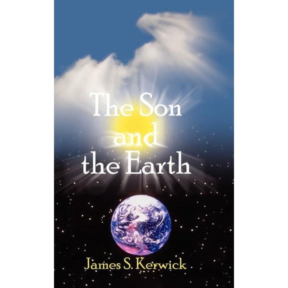The Son and the Earth, (Paperback)
