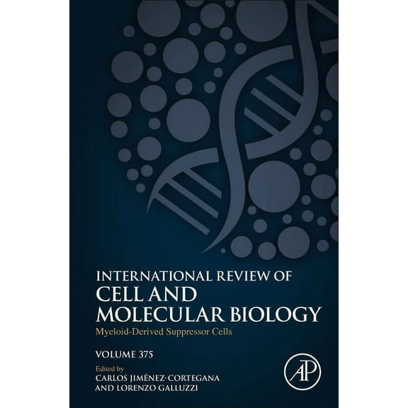 International Review of Cell and Molecul Myeloid-Derived Suppressor Cells: Volume 375, Book 375, (Hardcover)
