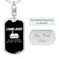 thumbnail image 2 of I Found Jesus Christian Stainless Steel or 18k Gold Premium Swivel Dog Tag Keychain, 2 of 8