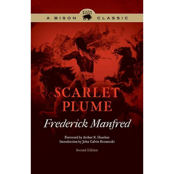 Bison Classic Editions Scarlet Plume, (Paperback)