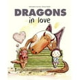 thumbnail image 1 of Pre-Owned Dragons in Love (Hardcover) 1786033623 9781786033628, 1 of 1