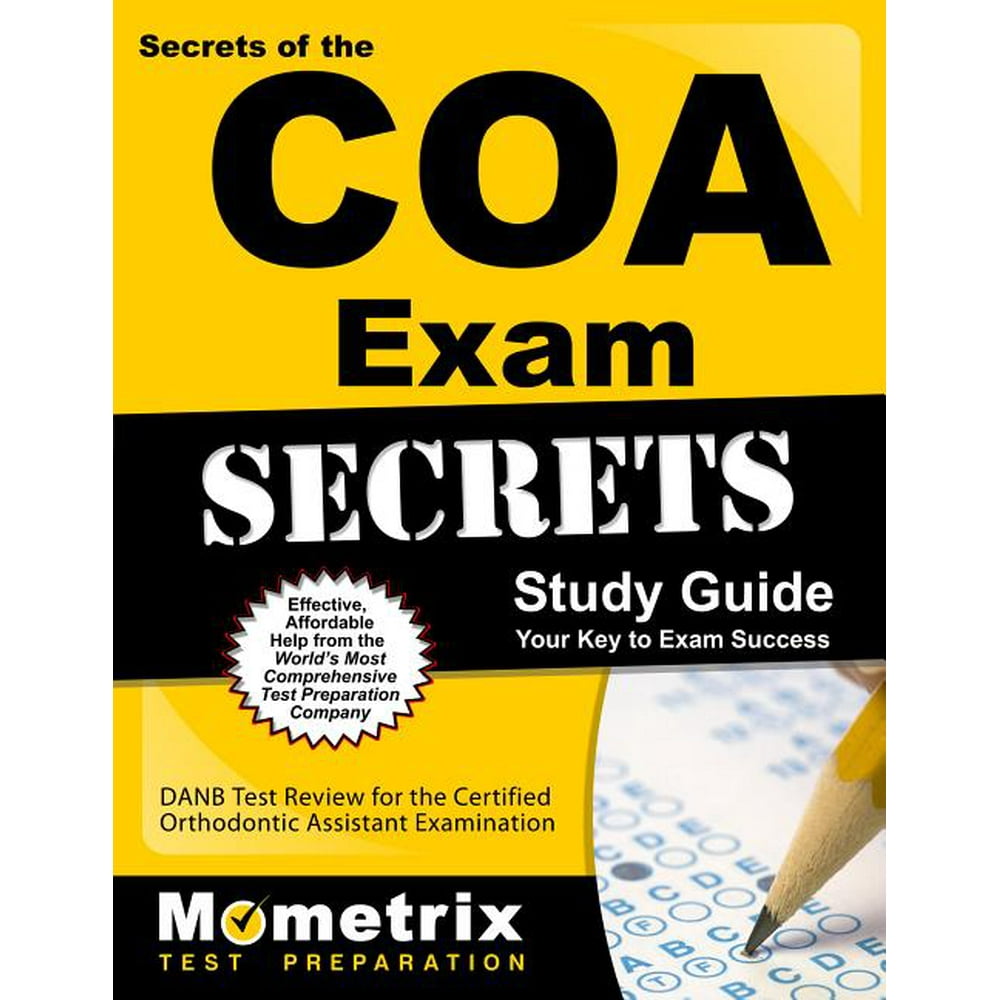 Mometrix Test Preparation Secrets of the COA Exam Study Guide DANB