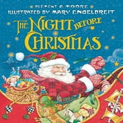 CLEMENT C MOORE; MARY ENGELBREIT The Night Before Christmas (Hardcover)